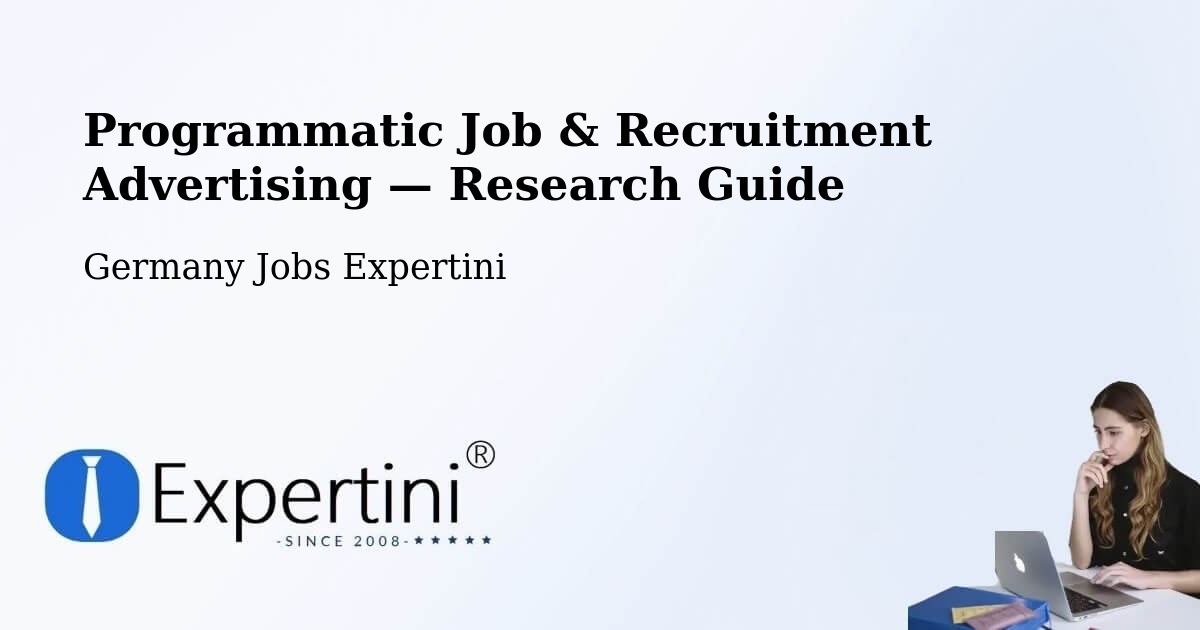 Programmatic Job & Recruitment Advertising — Research Guide – Wittlich